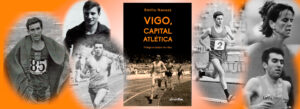Vigo, Capital Atlética